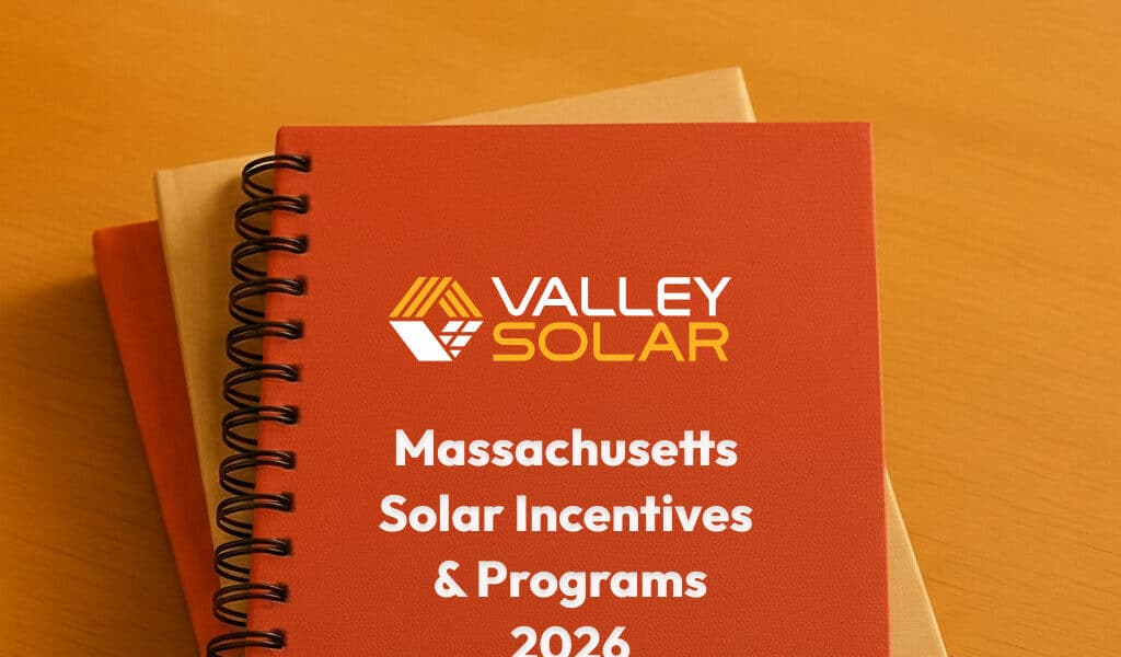 Massachusetts Solar Incentives Guide 2026